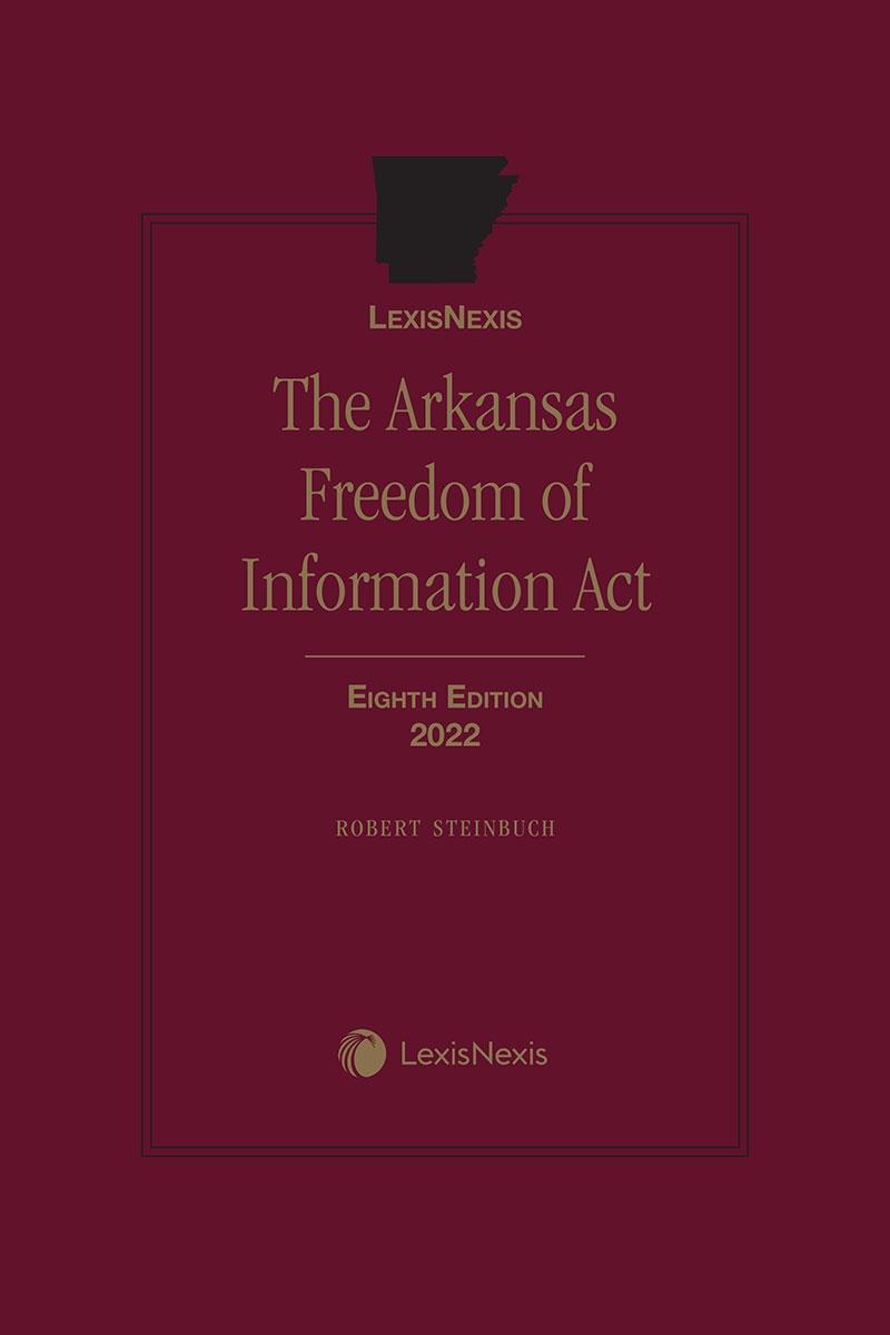 The Arkansas Freedom of Information Act